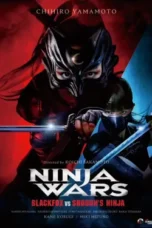 Nonton Film Ninja Wars – Black Fox vs Shogun’s Ninja Sub Indo
