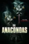 Nonton Film The Anacondas Sub Indo